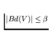 $\vert Bd(V)\vert\le \beta$